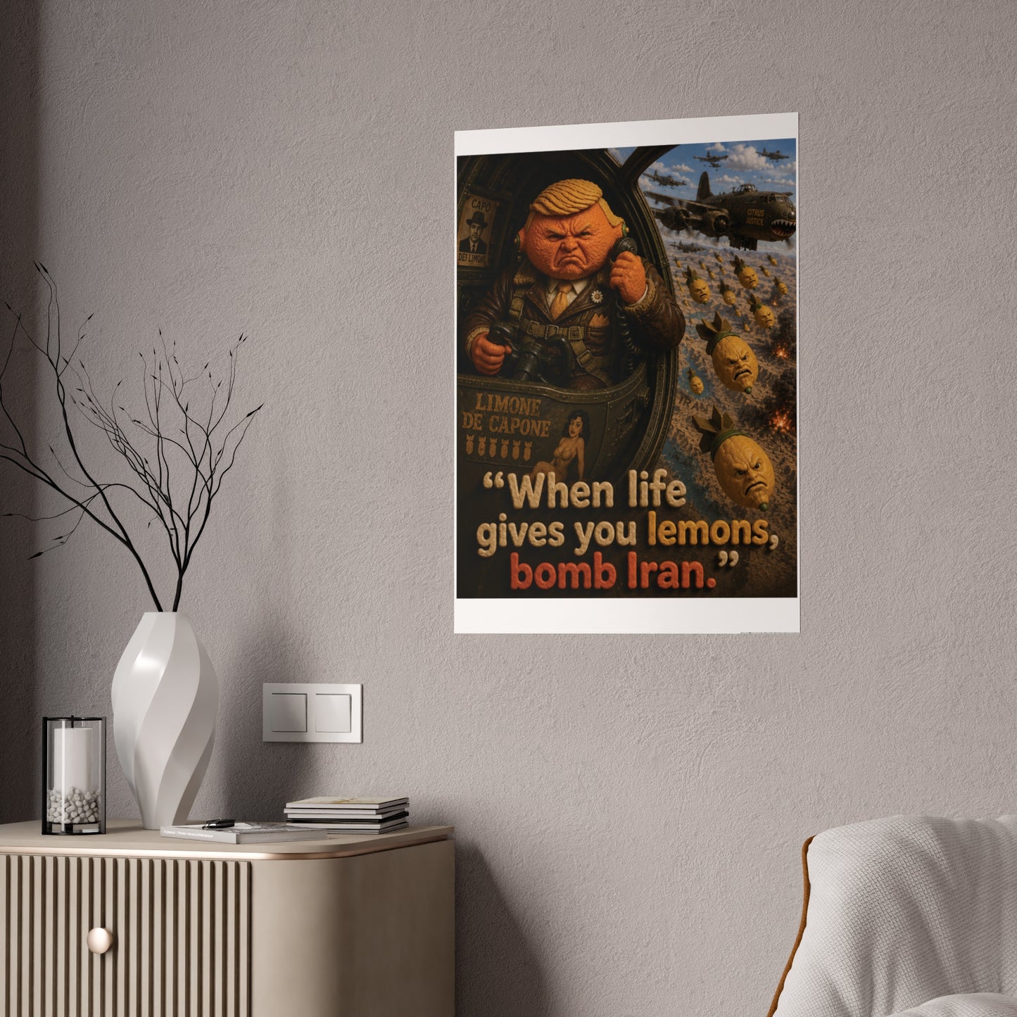 Gloss Poster — Political Satire Lemon Bomb Quote