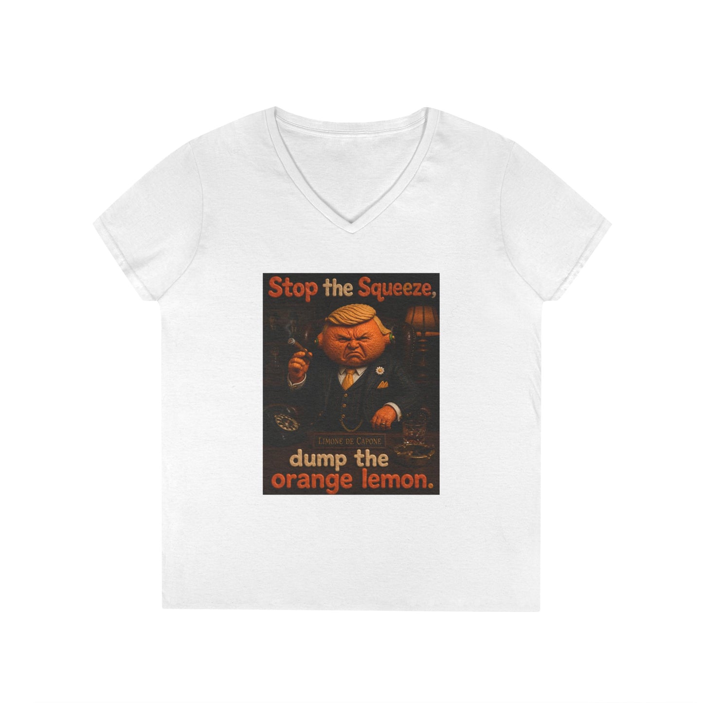 Stop the Squeeze — 'Dump the Orange Lemon' Ladies' V-Neck Tee