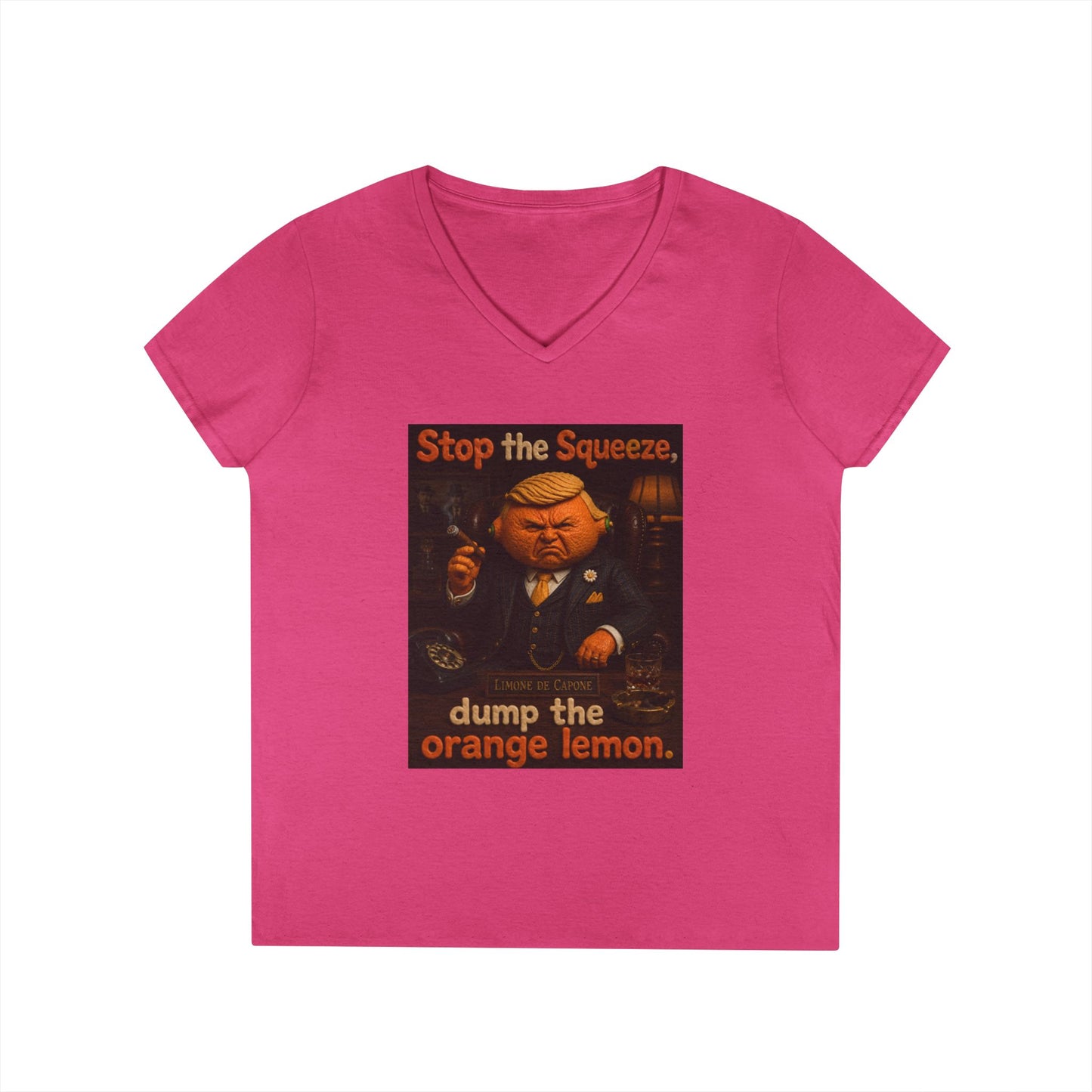 Stop the Squeeze — 'Dump the Orange Lemon' Ladies' V-Neck Tee