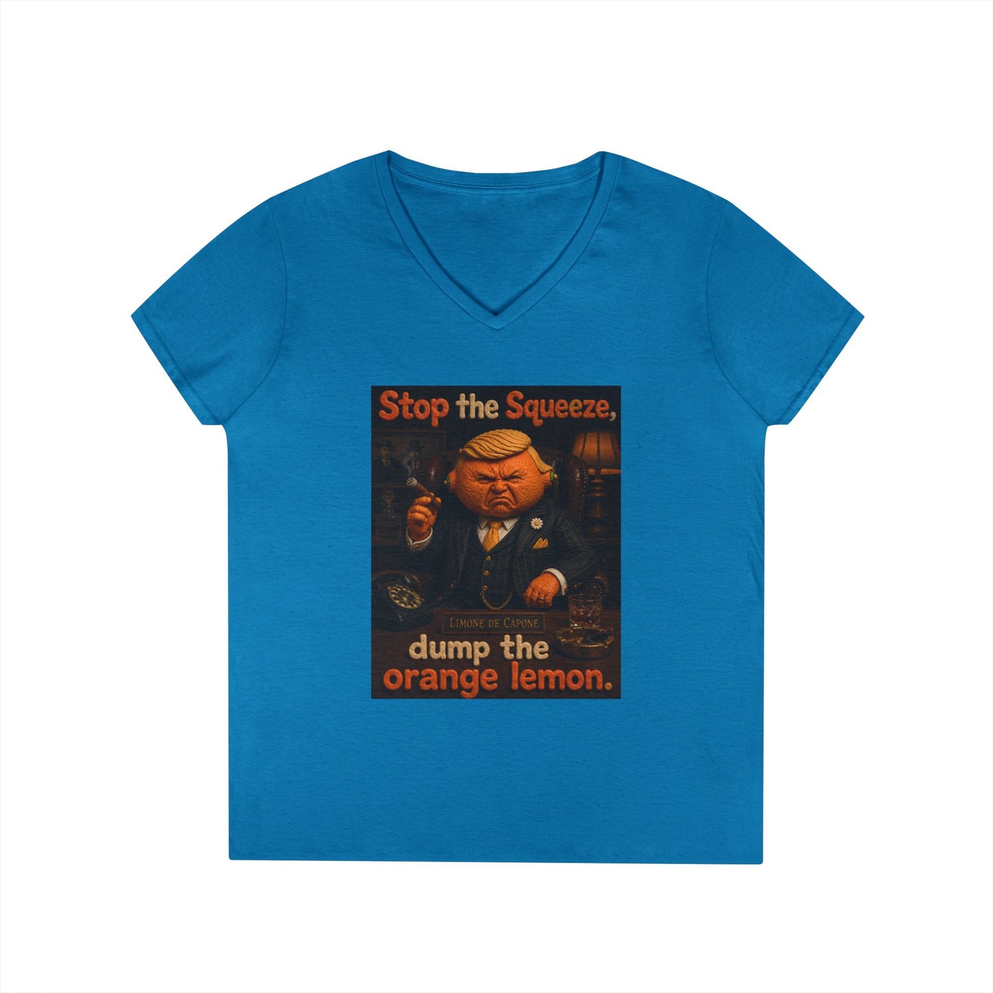 Stop the Squeeze — 'Dump the Orange Lemon' Ladies' V-Neck Tee