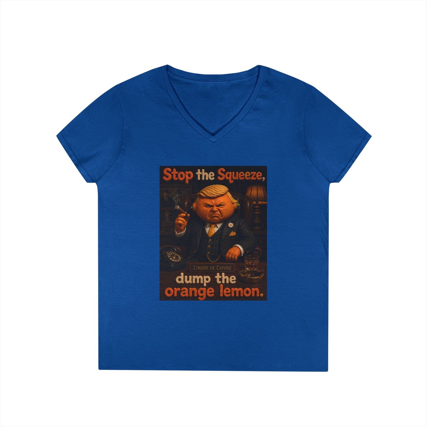 Stop the Squeeze — 'Dump the Orange Lemon' Ladies' V-Neck Tee