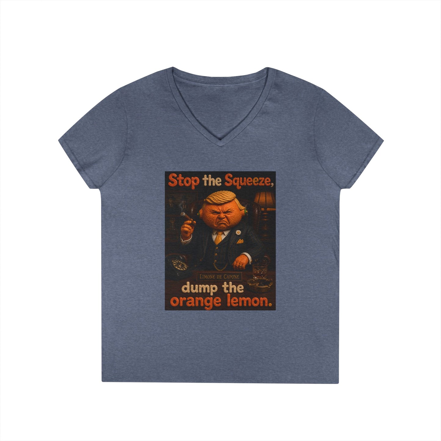 Stop the Squeeze — 'Dump the Orange Lemon' Ladies' V-Neck Tee