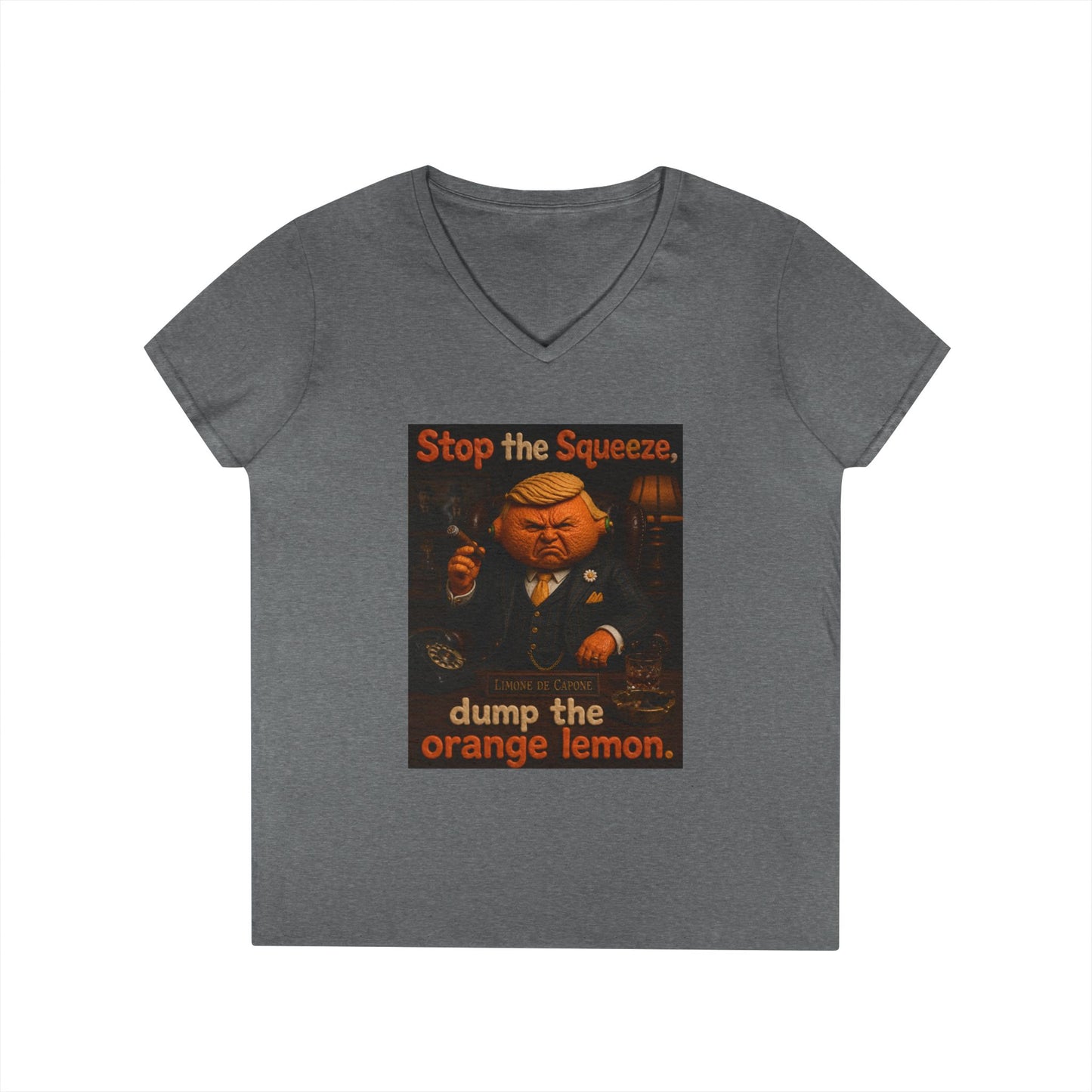 Stop the Squeeze — 'Dump the Orange Lemon' Ladies' V-Neck Tee