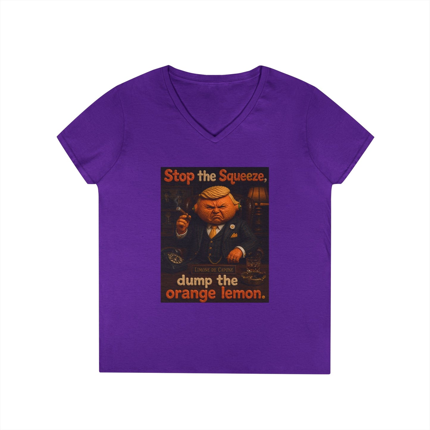 Stop the Squeeze — 'Dump the Orange Lemon' Ladies' V-Neck Tee