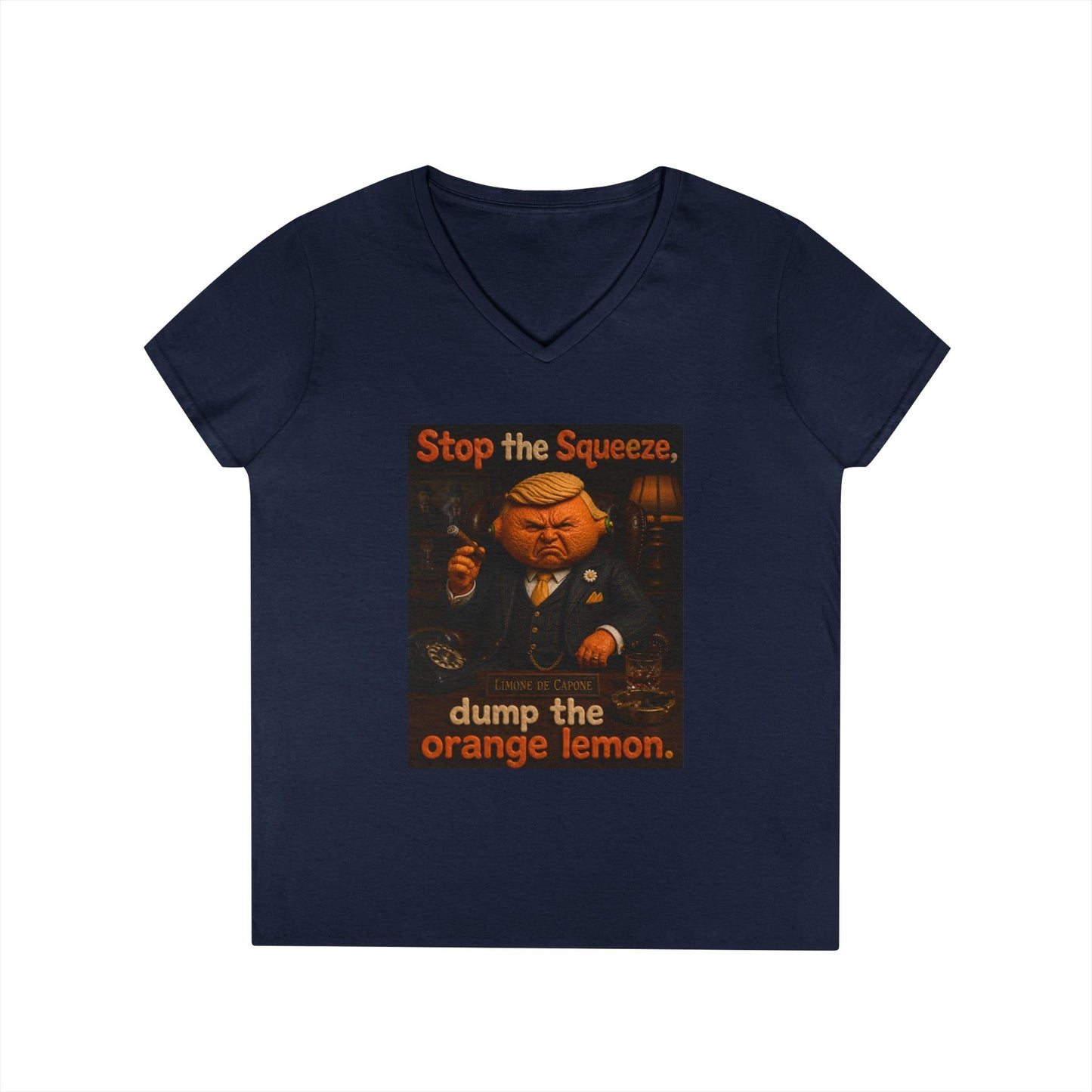 Stop the Squeeze — 'Dump the Orange Lemon' Ladies' V-Neck Tee