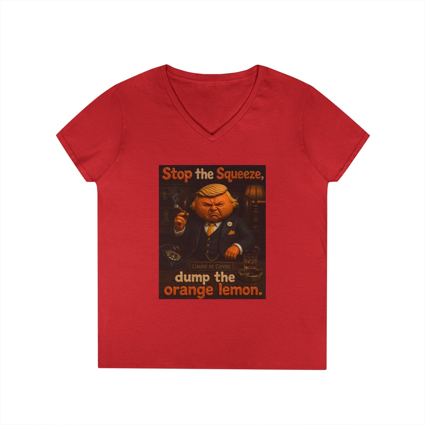 Stop the Squeeze — 'Dump the Orange Lemon' Ladies' V-Neck Tee